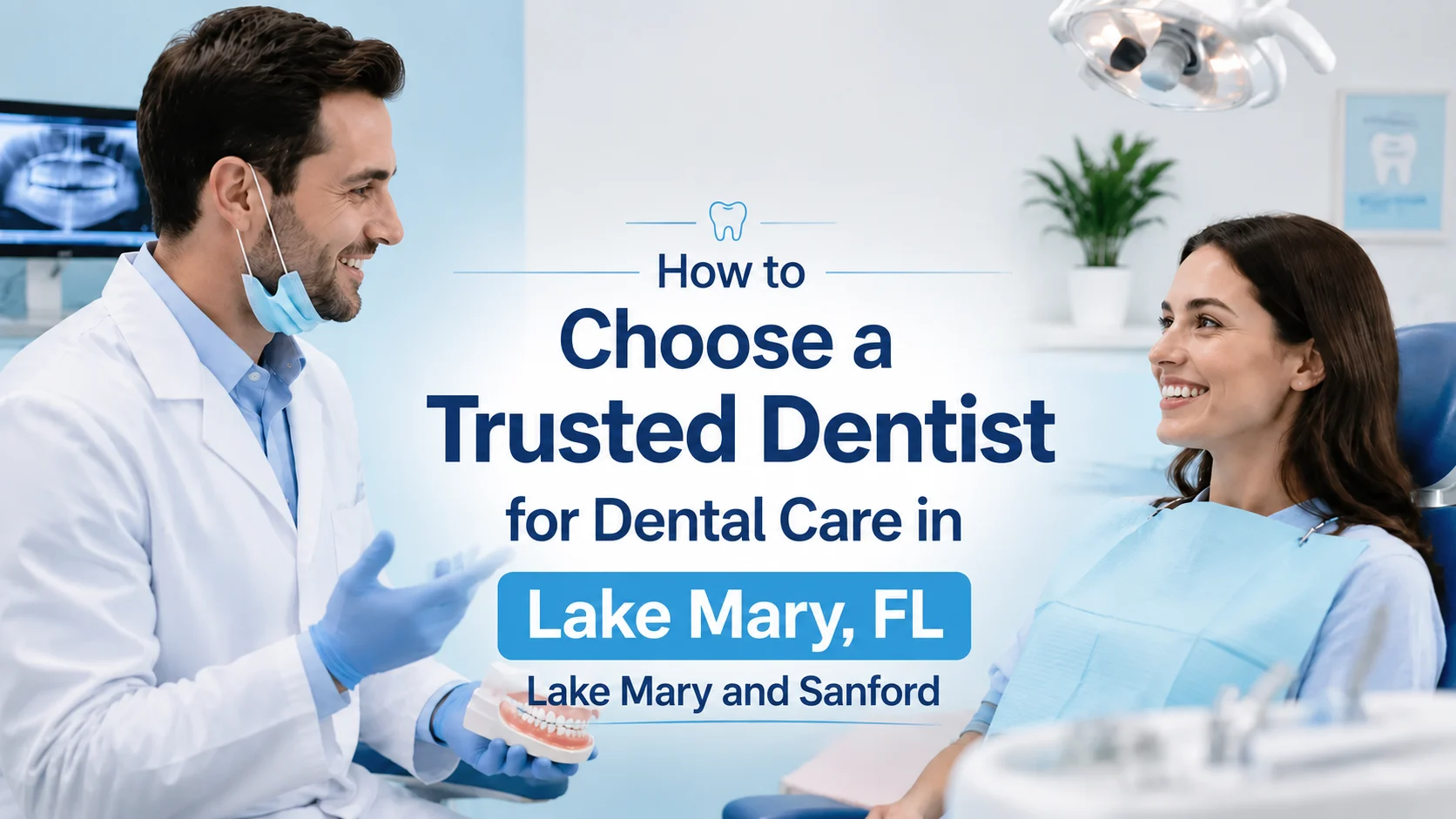 Dental Care in Lake Mary